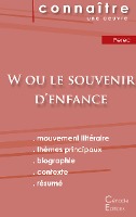 Fiche de lecture W ou le Souvenir d'enfance de Perec (Analyse littéraire de référence et résumé complet)