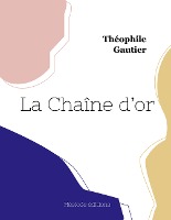 La Chaîne d'or