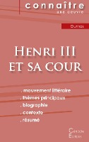 Fiche de lecture Henri III et sa cour de Alexandre Dumas (analyse littéraire de référence et résumé complet)