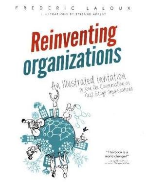 Reinventing Organizations