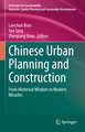 Chinese Urban Planning and Construction