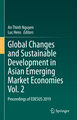 Global Changes and Sustainable Development in Asian Emerging Market Economies Vol. 2