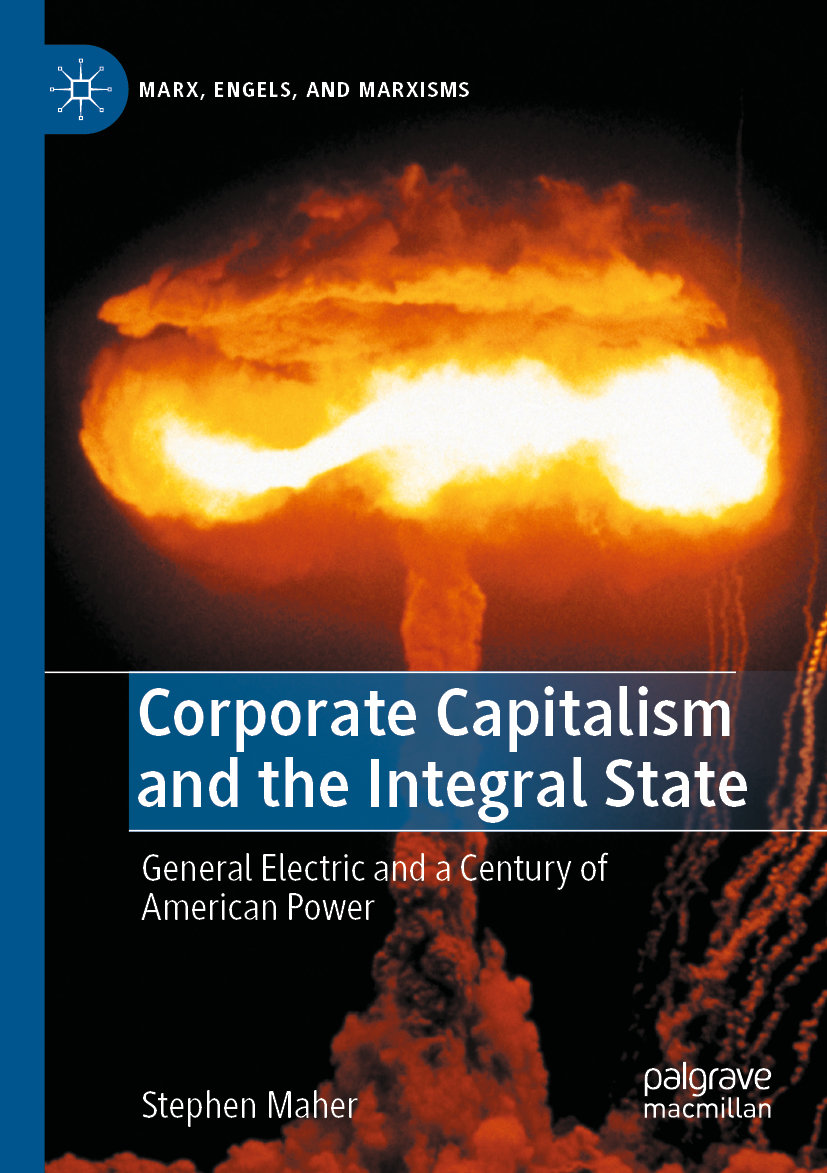 Corporate Capitalism and the Integral State