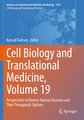 Cell Biology and Translational Medicine, Volume 19