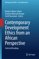 Contemporary Development Ethics from an African Perspective