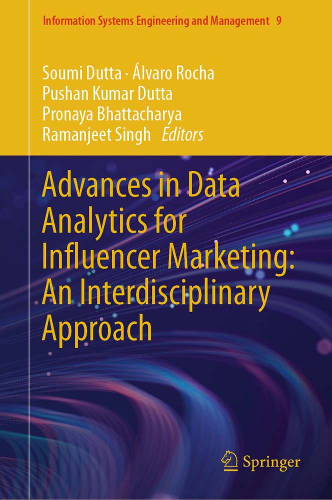 Advances in Data Analytics for Influencer Marketing: An Interdisciplinary Approach