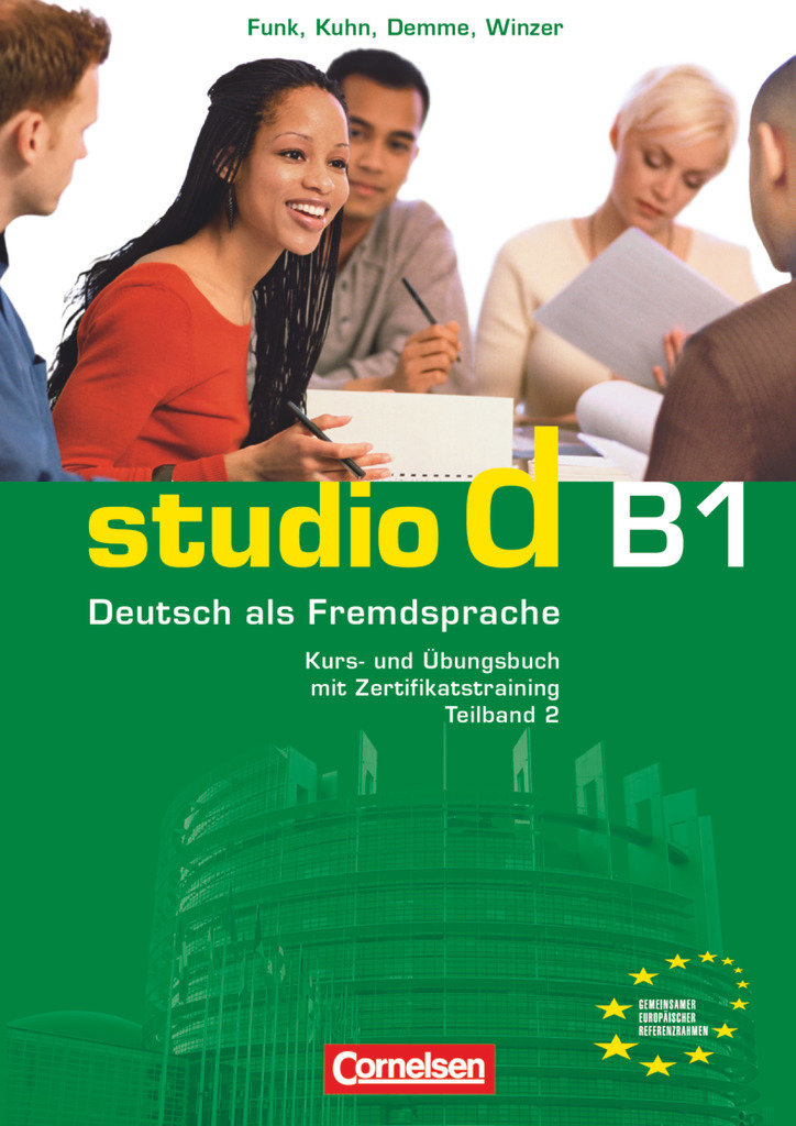 Studio d - Deutsch als Fremdsprache - Grundstufe - B1: Teilband 2 Tl.2