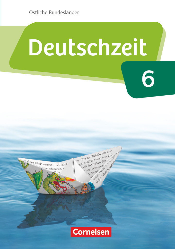 Deutschzeit - Östliche Bundesländer und Berlin - 6. Schuljahr