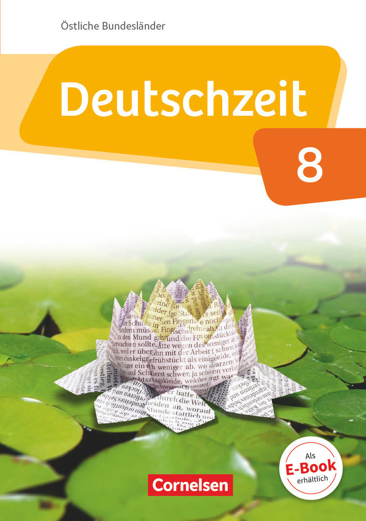 Deutschzeit - Östliche Bundesländer und Berlin - 8. Schuljahr