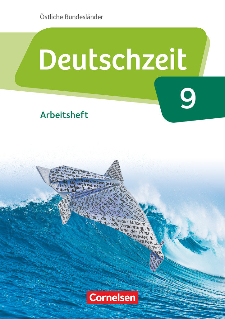 Deutschzeit - Östliche Bundesländer und Berlin - 9. Schuljahr