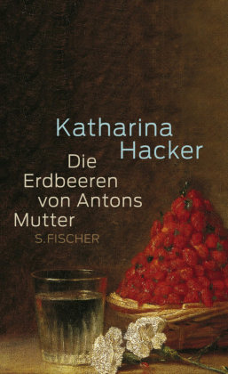 Die Erdbeeren von Antons Mutter