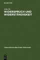 Widerspruch und Widerständigkeit