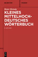 Kleines Mittelhochdeutsches Wörterbuch