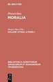 Moralia - Plutarchus: Moralia