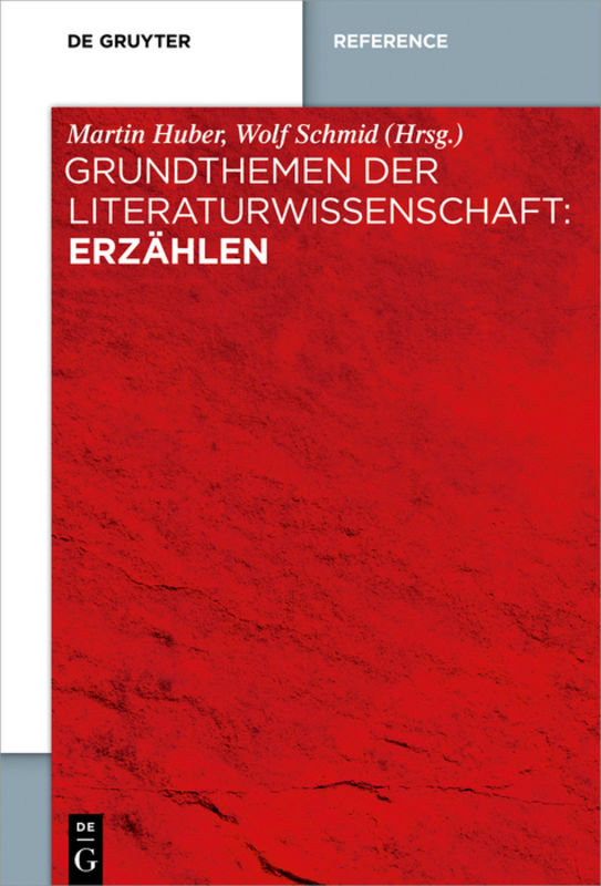 Grundthemen der Literaturwissenschaft: Erzählen