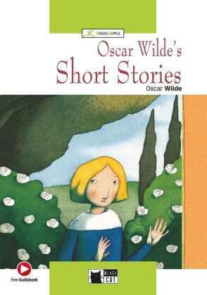 Oscar Wilde's Short Stories, w. Audio-CD