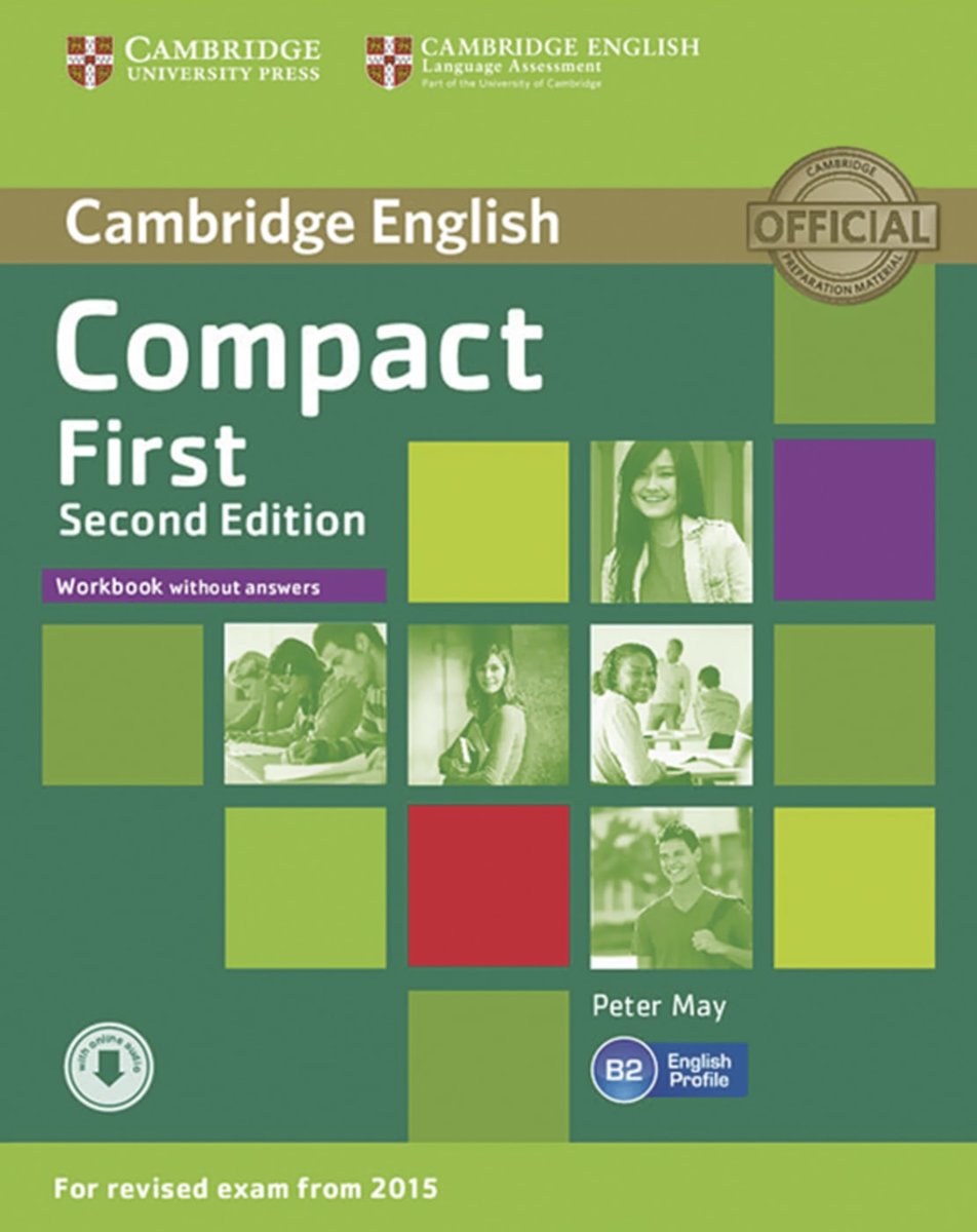 Compact First - Workbook without answers, with Audio CD