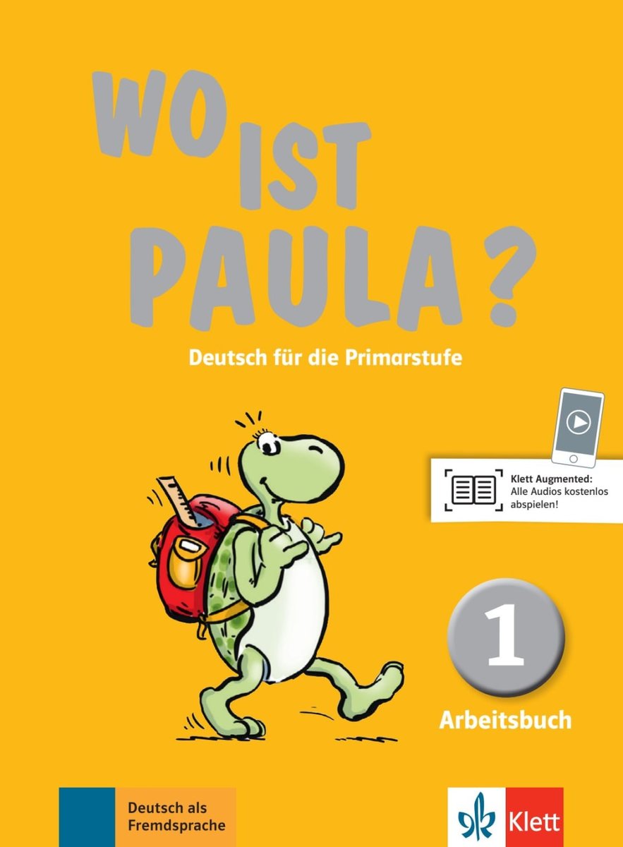 1. Lernjahr, Arbeitsbuch mit CD-ROM (MP3-Audios) - Wo ist Paula?