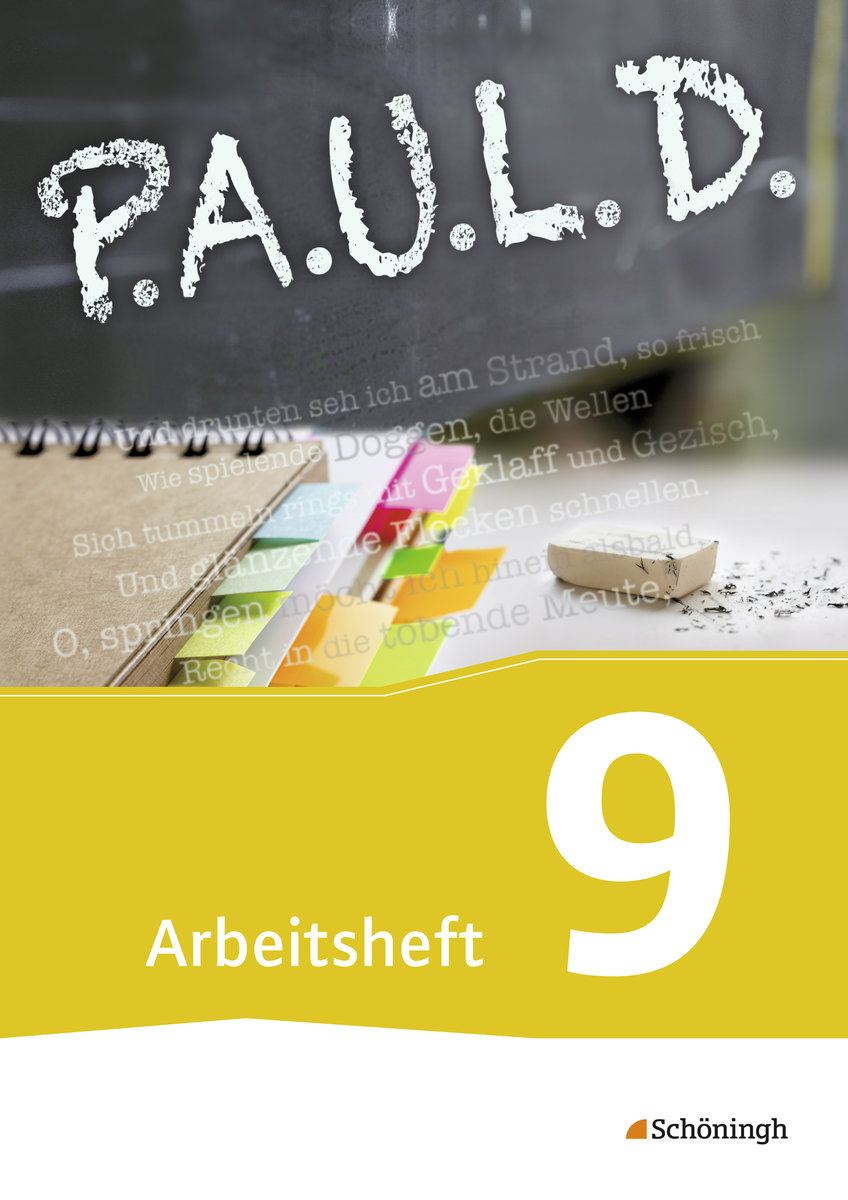 P.A.U.L. D. - Persönliches Arbeits- und Lesebuch Deutsch - Für Gymnasien und Gesamtschulen - Bisherige Ausgabe - P.A.U.L. D., Ausgabe Gymnasien und Gesamtschulen