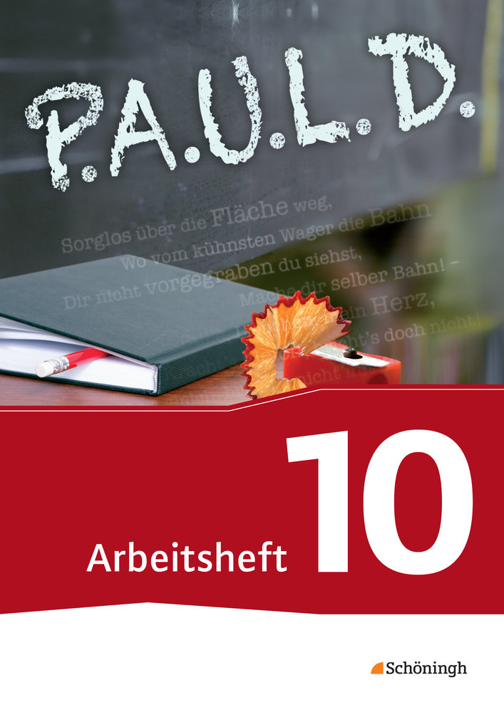 P.A.U.L. D. - Persönliches Arbeits- und Lesebuch Deutsch - Für Gymnasien und Gesamtschulen - Bisherige Ausgabe - P.A.U.L. D., Ausgabe Gymnasien und Gesamtschulen