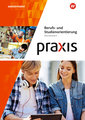 Praxis Berufs- und Studienorientierung: Arbeitsheft: Sekundarstufe II