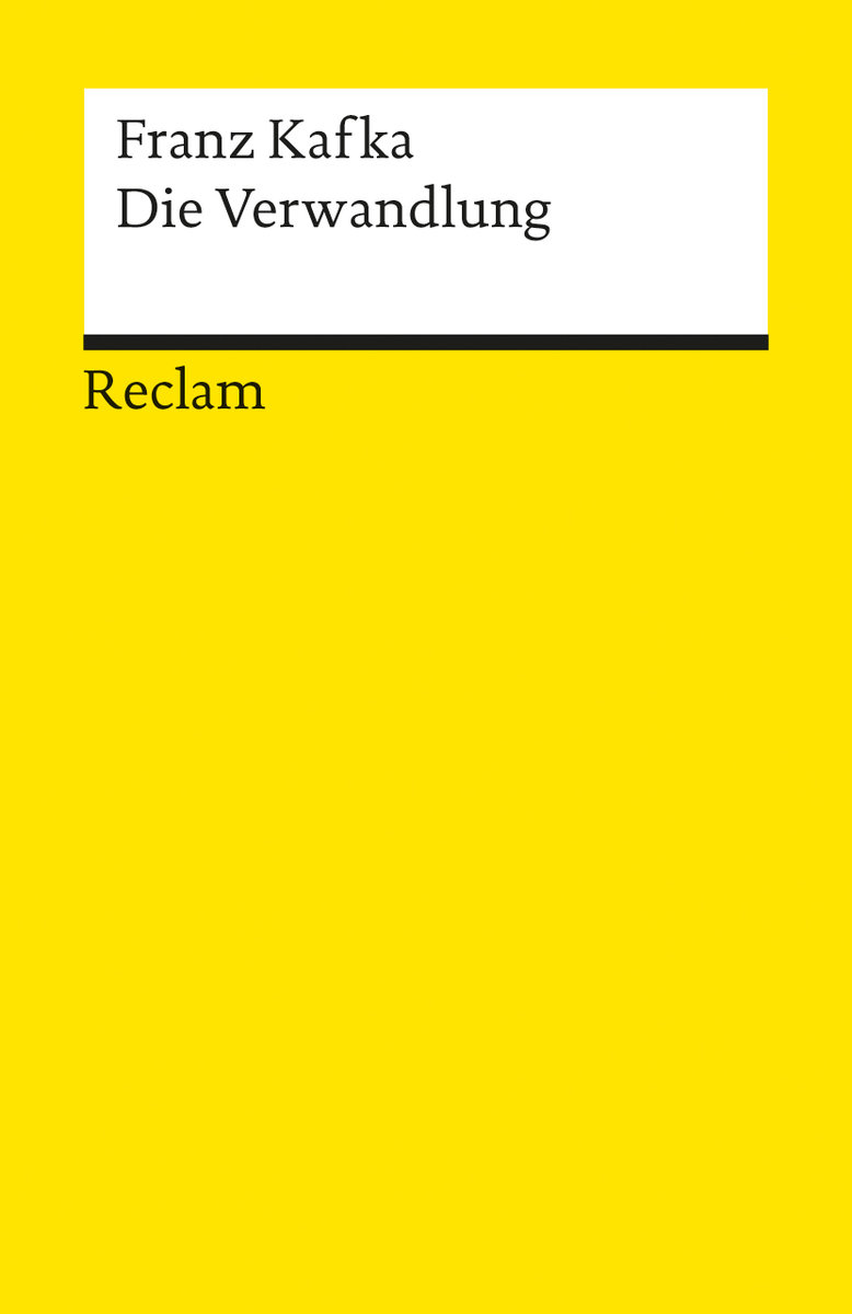 Die Verwandlung. Textausgabe mit Literaturhinweisen und Nachwort