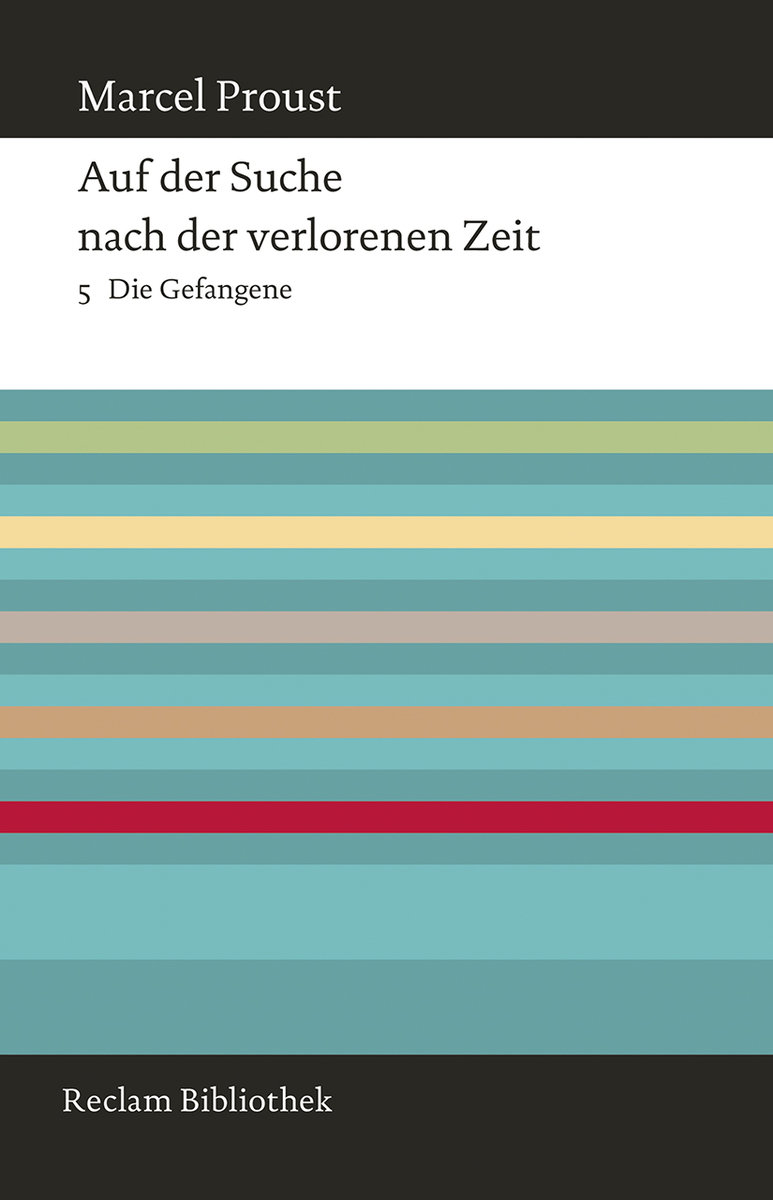 Die Gefangene - Auf der Suche nach der verlorenen Zeit