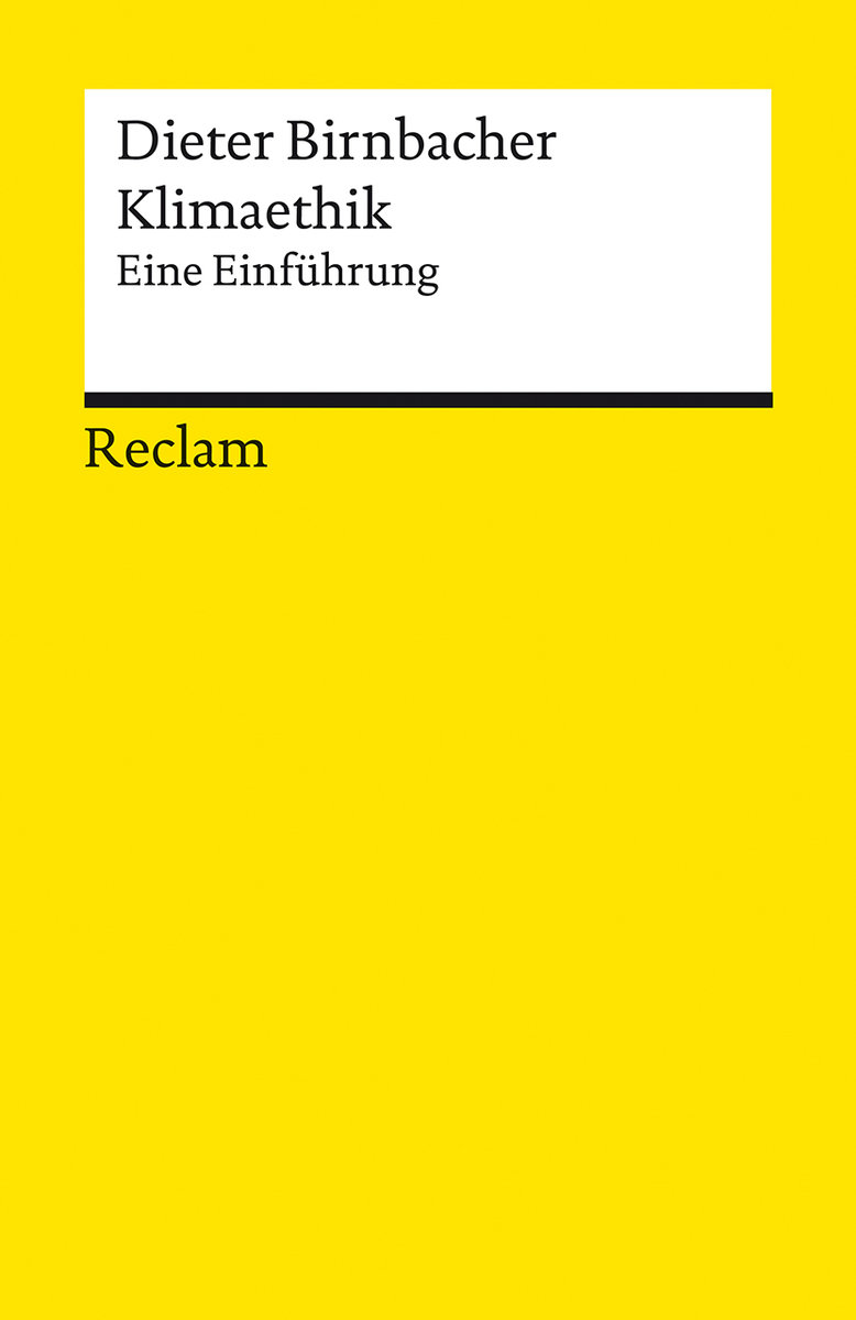 Klimaethik. Eine Einführung