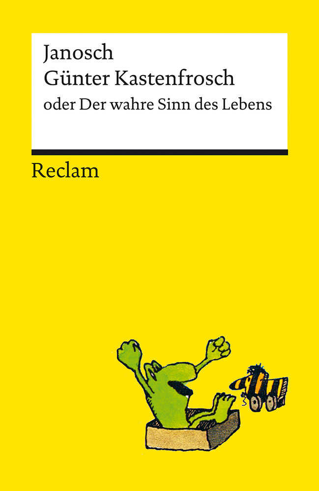 Günter Kastenfrosch oder Der wahre Sinn des Lebens. Charmante Bildergeschichten von Janosch über den Sinn des Lebens, mi