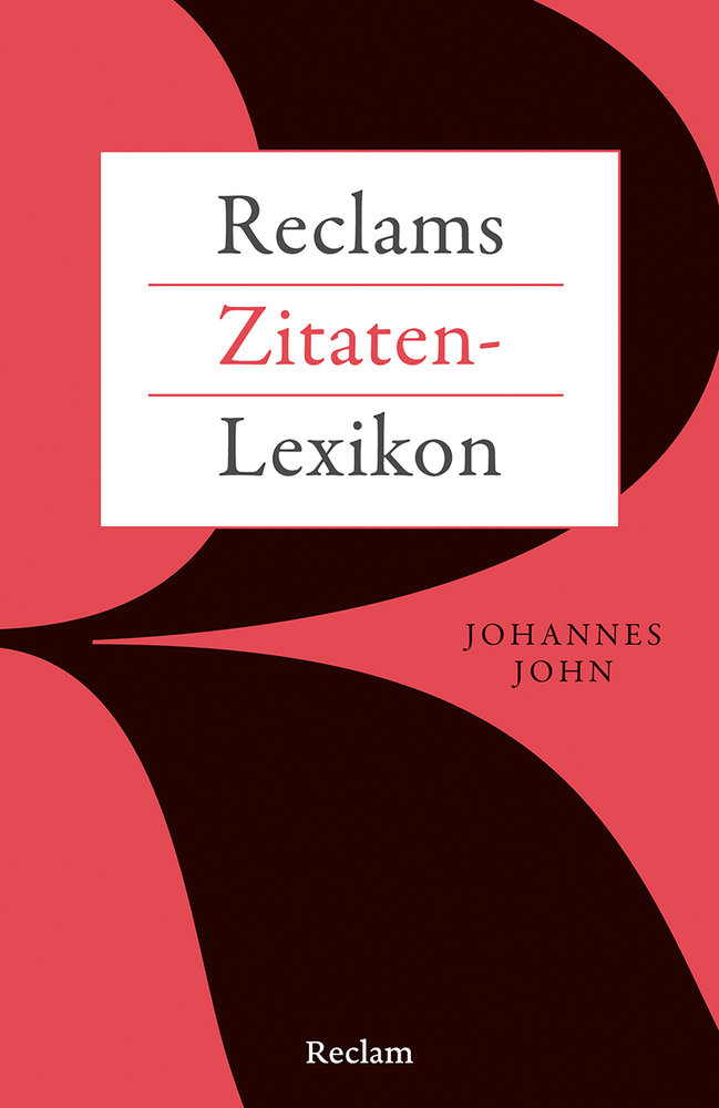 Reclams Zitaten-Lexikon