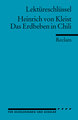 Lektüreschlüssel Heinrich von Kleist 'Das Erdbeben in Chili'