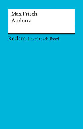 Lektüreschlüssel Max Frisch 'Andorra'