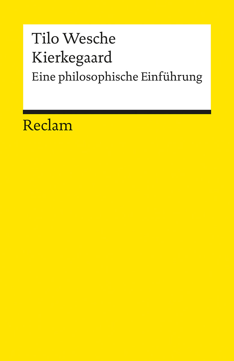 Kierkegaard. Eine philosophische Einführung