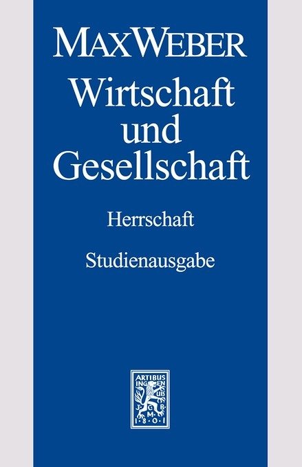 Max Weber-Studienausgabe Tl.4