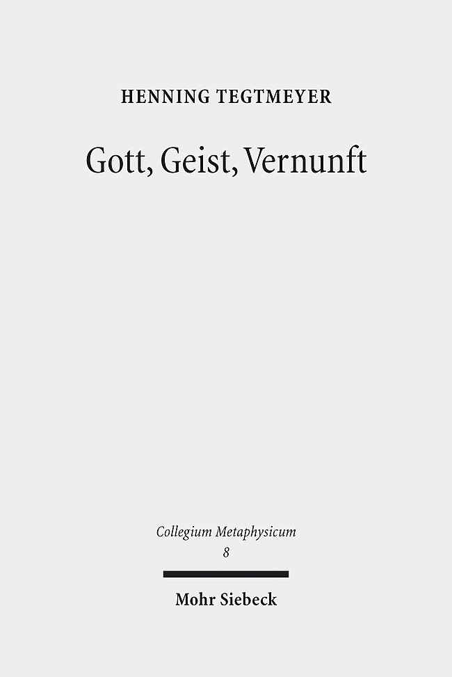 Gott, Geist, Vernunft