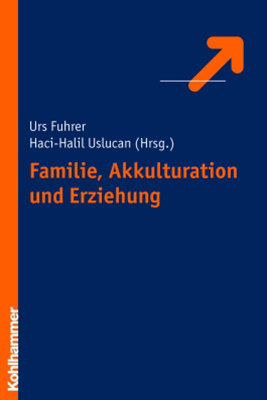 Familie, Akkulturation und Erziehung