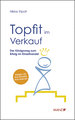 Topfit im Verkauf