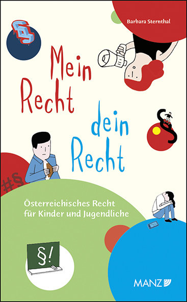 Mein Recht, dein Recht Österr.Recht für Kinder und Jugendliche