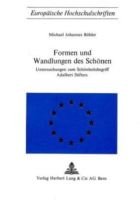 Formen und Wandlungen des Schönen