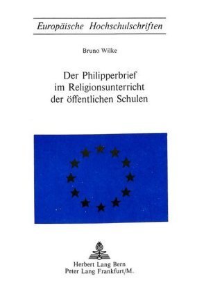 Der Philipperbrief im Religionsunterricht der öffentlichen Schulen