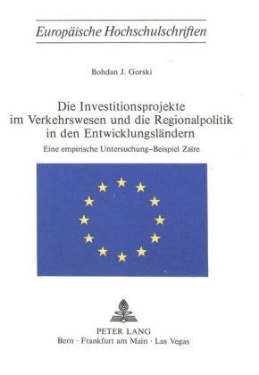 Die Investitionsprojekte im Verkehrswesen und die Regionalpolitik in den Entwicklungsländern