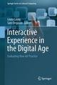 Interactive Experience in the Digital Age