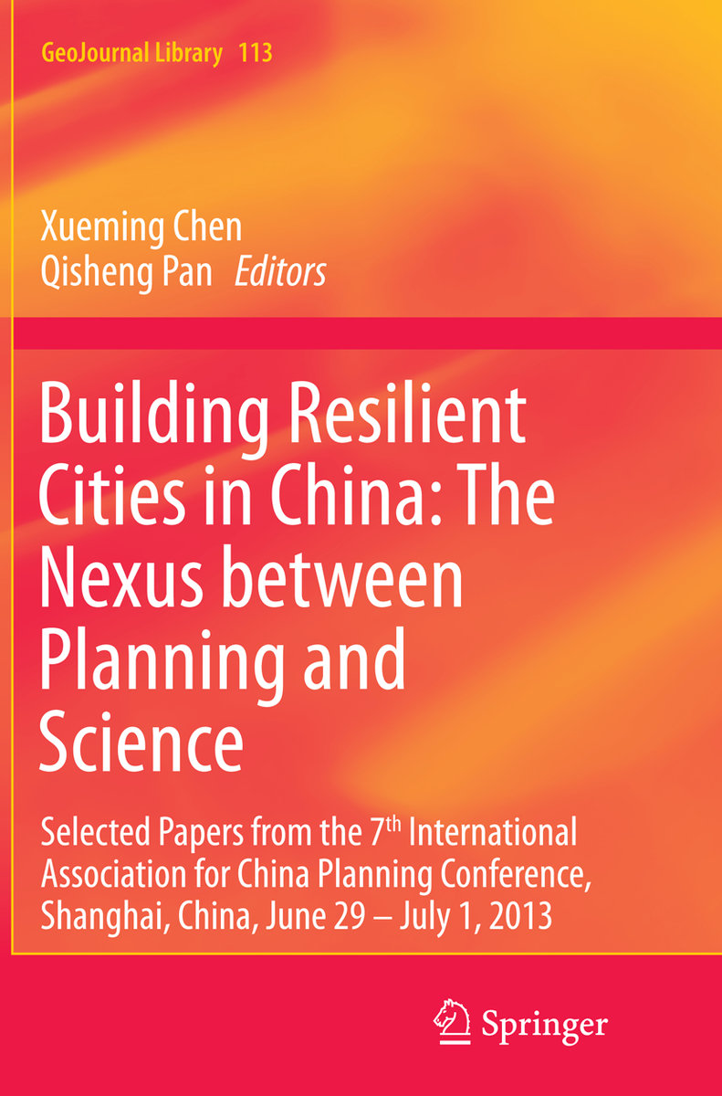 Building Resilient Cities in China: The Nexus between Planning and Science