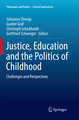 Justice, Education and the Politics of Childhood