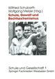 Schule, Gewalt und Rechtsextremismus