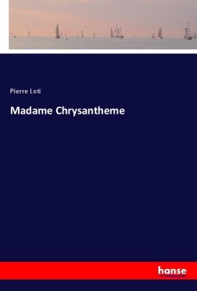 Madame Chrysantheme