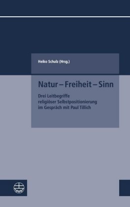 Natur - Freiheit - Sinn