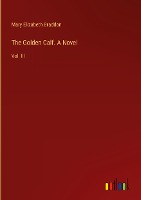 The Golden Calf. A Novel