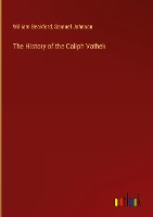 The History of the Caliph Vathek