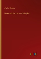 Hereward, the Last of the English